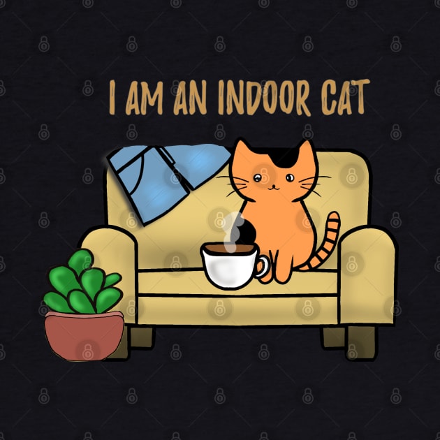 I am an indoor cat - Introvert cat - Indoorsy by Saishaadesigns